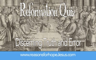 Reformation Quiz: Discerning Truth and Error