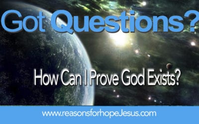How Can I Prove God Exists?