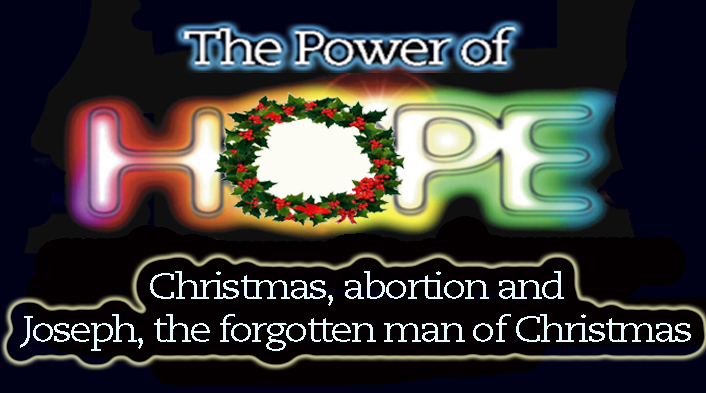 Christmas, abortion & Joseph