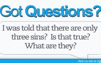 Are there only three sins? What are they?