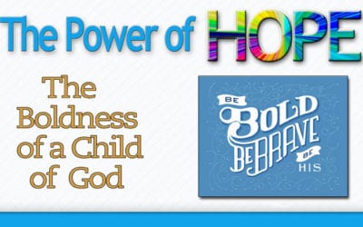 The Boldness of a Child of God
