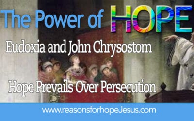 Eudoxia and John Chrysostom — Hope Prevails Over Persecution
