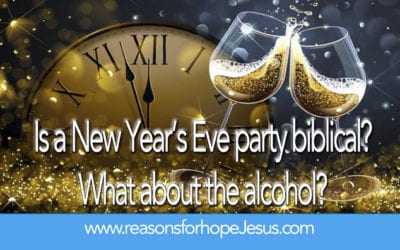 Is a New Year’s Eve party biblical?  What about the alcohol?