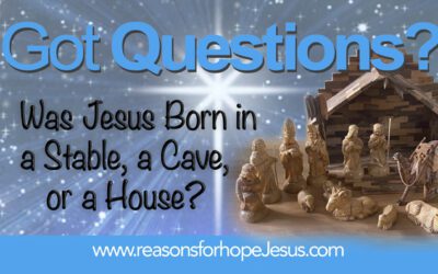 Was Jesus Born in a Stable, a Cave or a House?