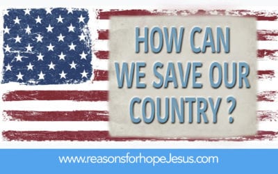 How Can We Save Our Country?