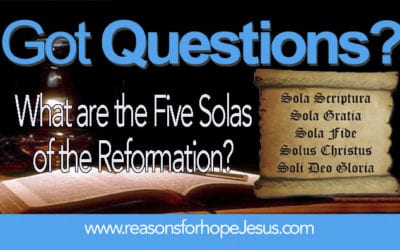 What are the Five Solas of the Reformation?