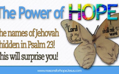 The Names of Jehovah hidden in Psalm 23!  This will surprise you!