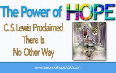 CS Lewis Proclaimed There Is No Other Way