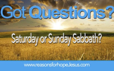 Saturday or Sunday Sabbath?