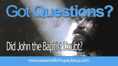 john the baptist - doubt