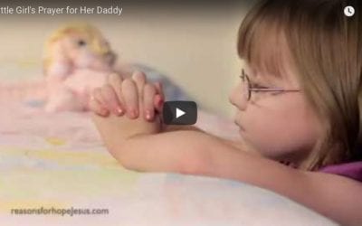 A Little Girl’s Prayer for Her Daddy