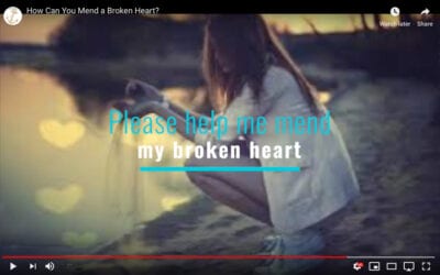How Can You Mend a Broken Heart?