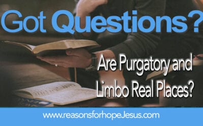 Are Purgatory and Limbo Real Places? 
