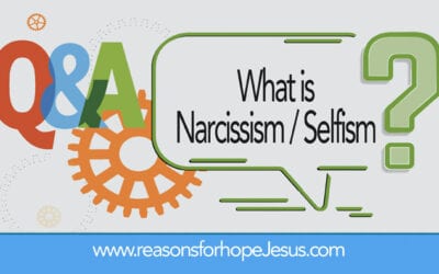 What is Narcissism / Selfism?