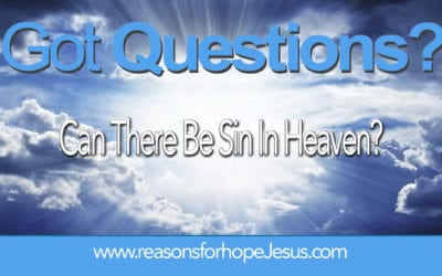 Can There Be Sin In Heaven?