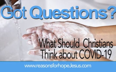 What Should Christians Think about COVID-19? (Isaiah 43)