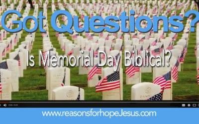 Is Memorial Day Biblical?