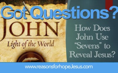 How Does John’s Gospel Use Sevens to Reveal Jesus?