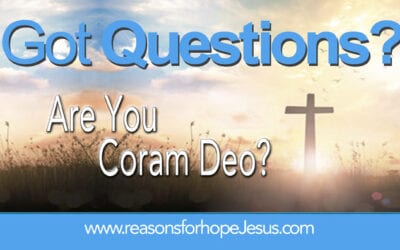 Are You Coram Deo?