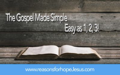 The Gospel Made Simple — Easy as 1, 2, 3!