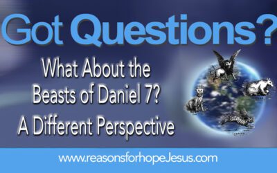What About the Beasts of Daniel 7? — A Different Perspective