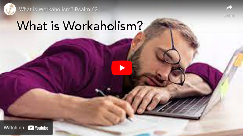 What is Workaholism?