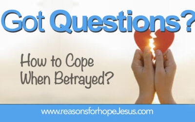 How to Cope When Betrayed?