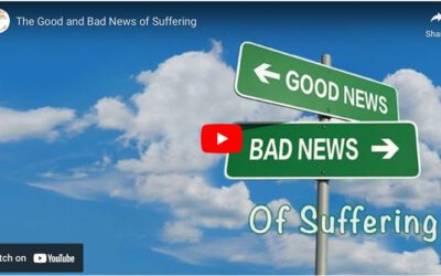 The Good and Bad News of Suffering