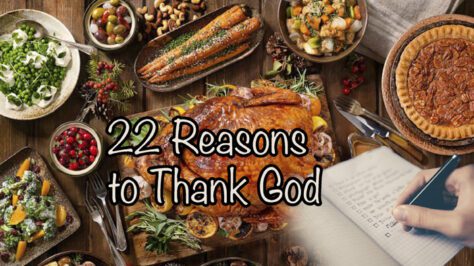 22 Reasons to Thank God