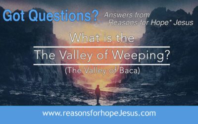 What is the Valley of Weeping (Baca)?