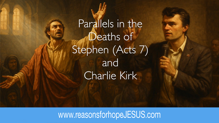 Parallels in the Deaths of Stephen (Acts 7) & Charlie Kirk