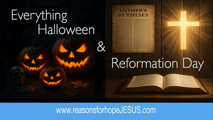 Everything Halloween/Reformation Day