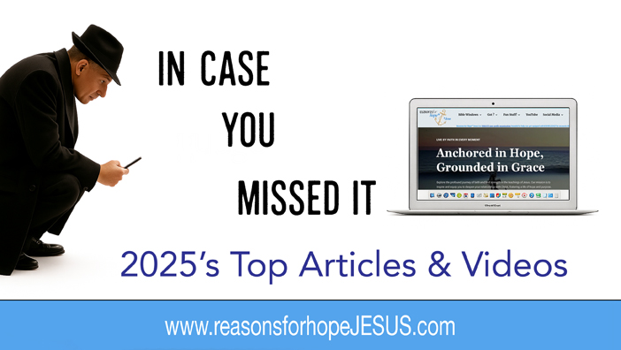 In Case You Missed It: Top Ten Articles and Videos of 2025