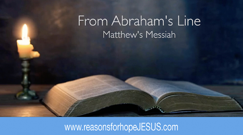 From Abraham’s Line: Matthew’s Messiah Song Video