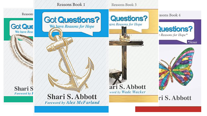 Got Questions? We have Reasons for Hope – Reasons Books 1,2,3&4