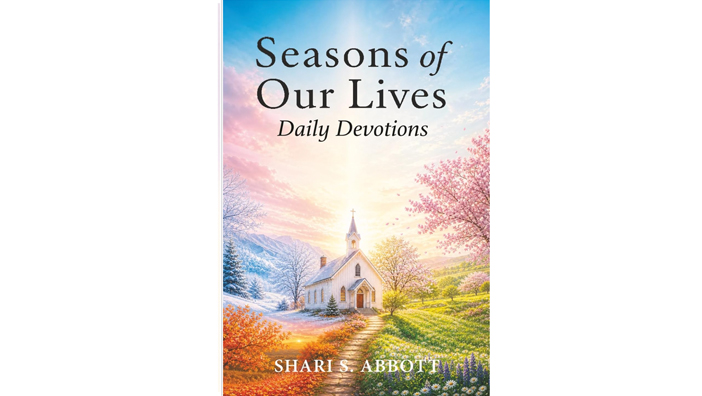 Seasons of Our Lives ~ Daily Devotions: Winter, Spring, Summer, Autumn