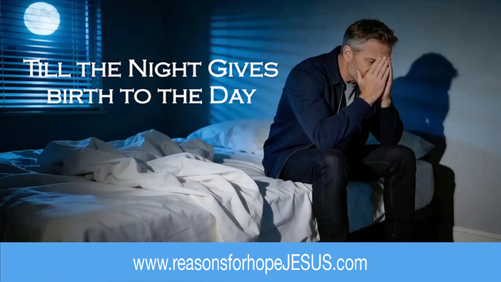 Till the Night Gives Birth to the Day